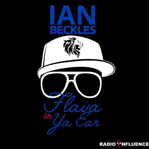 Ian Beckles’ Flava In Ya Ear