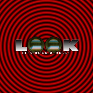 Look! It’s Rock ’N’ Roll Podcast