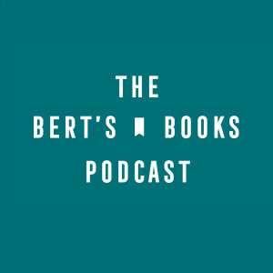 The Bert's Books Podcast