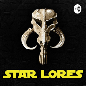 Star Lores - A Star Wars Legends Podcast