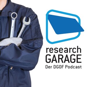 research GARAGE - Der DGOF Podcast