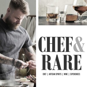 Chef & Rare Podcast