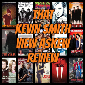 That Kevin Smith View Askew Review