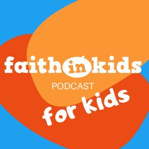 Faith in Kids 4 KIDS
