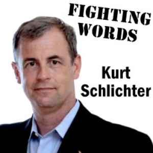 Fighting Words with Kurt Schlichter Podcast