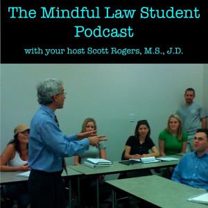 The Mindful Law Student Podcast
