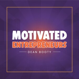 Motivated Entrepreneurs