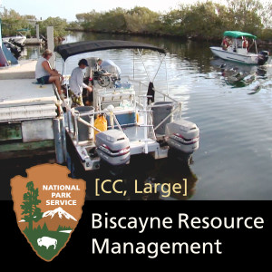 Resource Management at Biscayne National Park [CC, Large]