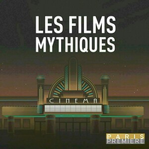 Les Films mythiques