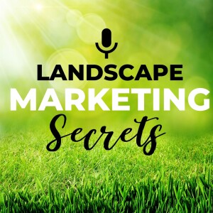 Landscape Marketing Secrets