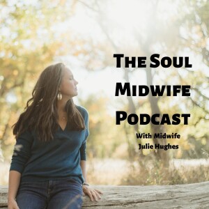 The Soul Midwife