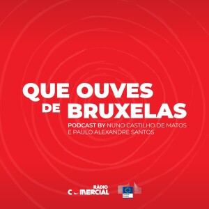 Rádio Comercial - Que Ouves de Bruxelas