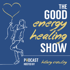 The Good Energy Healing Show