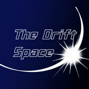 The Drift Space