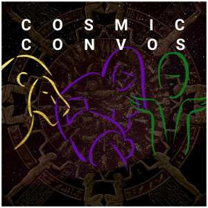 Cosmic Convos Podcast