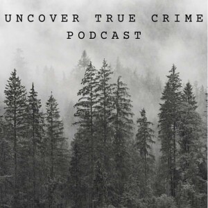 Uncover True Crime