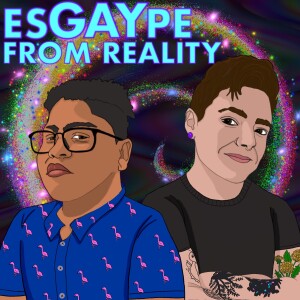 EsGAYpe From Reality | A Simon Snow podcast