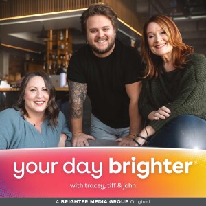 Your Day Brighter®