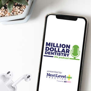 Million Dollar Dentistry