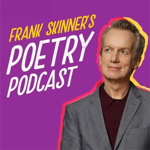 Frank Skinner’s Poetry Podcast