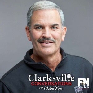 Clarksville Conversations with Charlie Koon
