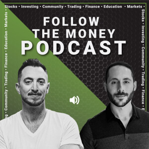 Follow The Money Podcast