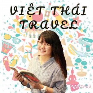 Viet Thai Travel - Trau dồi tiếng Thái và những trải nghiệm sinh sống tại Thái Lan