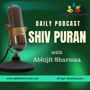 Shiv Puran with Abhijit Sharmaa " शिव पुराण, अभिजीत शर्मा के साथ "