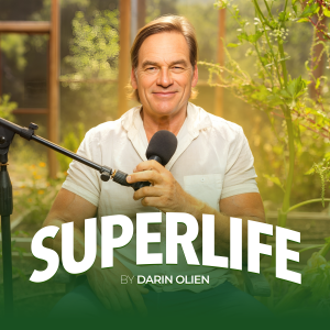 SuperLife with Darin Olien