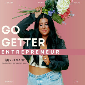 Go Getter Entrepreneur