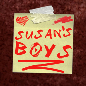 Susan's Boys Podcast