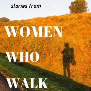 Stories From Women Who Walk