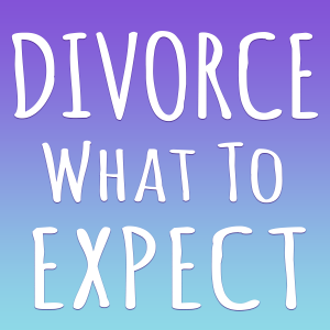 Divorce: What To Expect