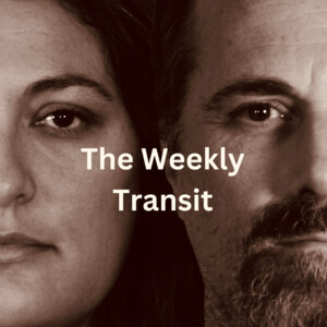 The Weekly Transit