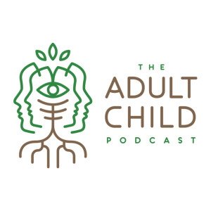 The Adult Child Podcast