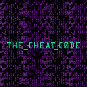 The Cheat Code