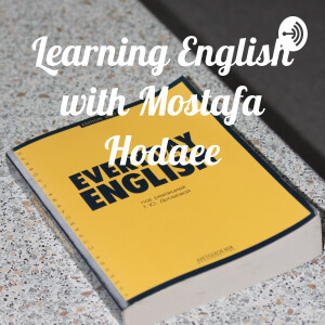Learning English with Mostafa Hodaee
