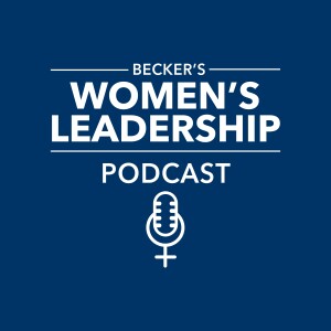 Becker’s Women’s Leadership