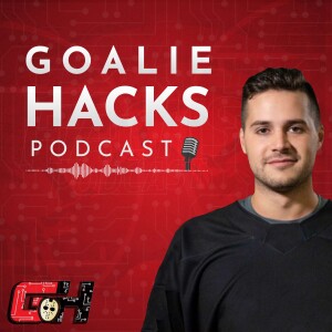 Goalie Hacks Podcast