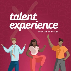 Talent Experience Podcast