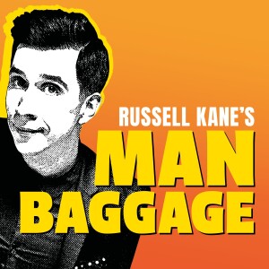 Russell Kane’s Man Baggage