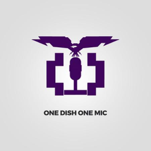 One Dish, One Mic