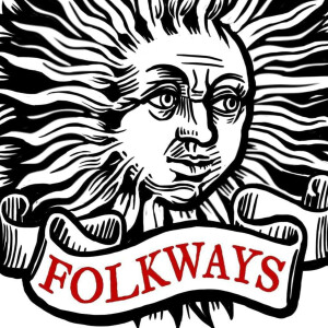 Folkways: The Folklore of Britain and Ireland