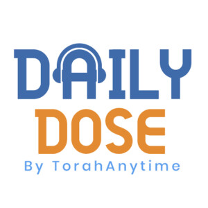 TorahAnytime Daily Dose