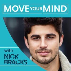 Move Your Mind with Nick Bracks