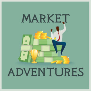Market Adventures: The Journey to Financial Freedom