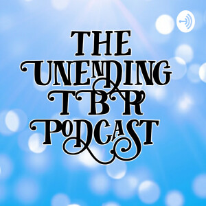 The Unending TBR