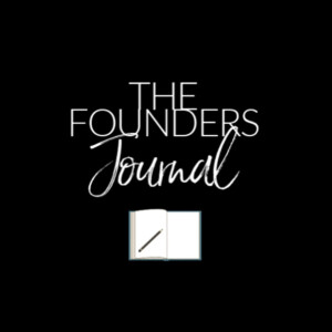 The Founders Journal
