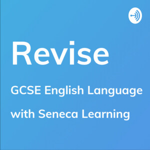Revise - GCSE English Language Revision