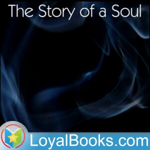 The Story of a Soul by Saint Therese